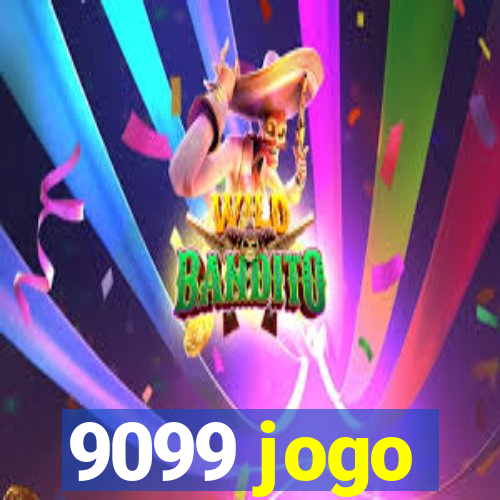 9099 jogo